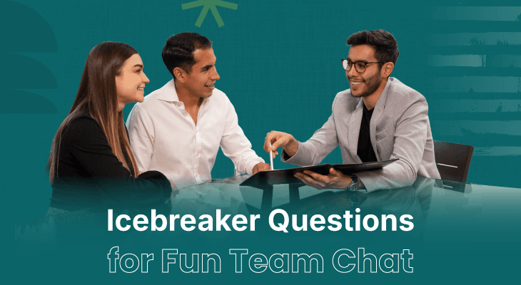 300+ Icebreaker Questions for Fun Team Chat