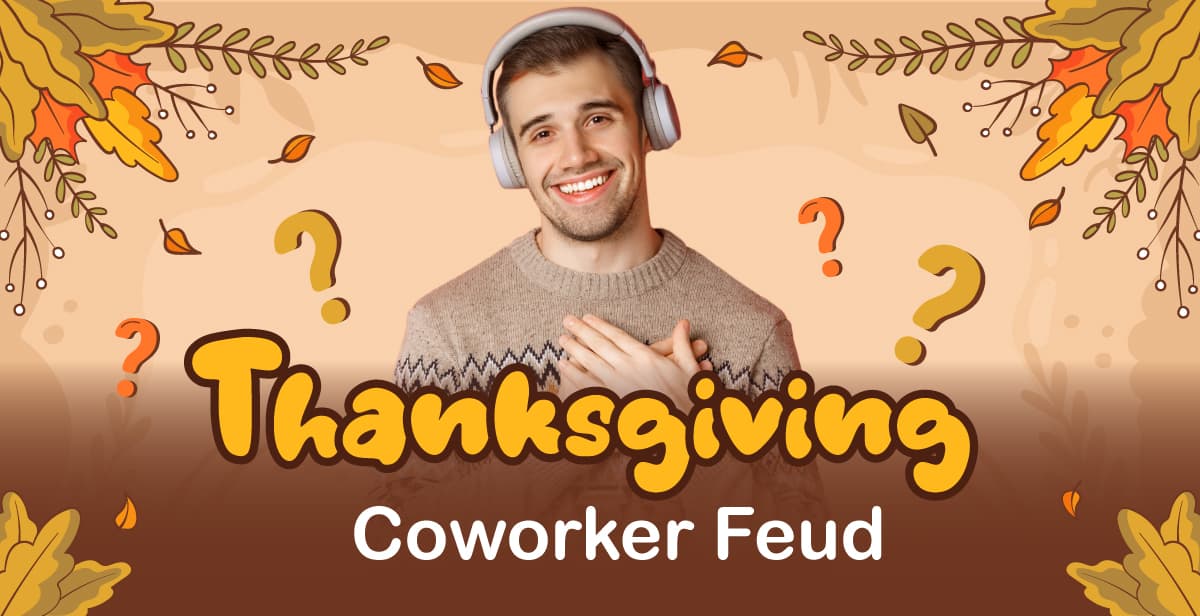 Virtual Thanksgiving Coworker Feud