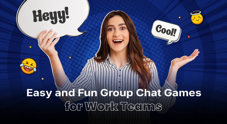 10 Easy and Fun Group Chat Games for Work Teams