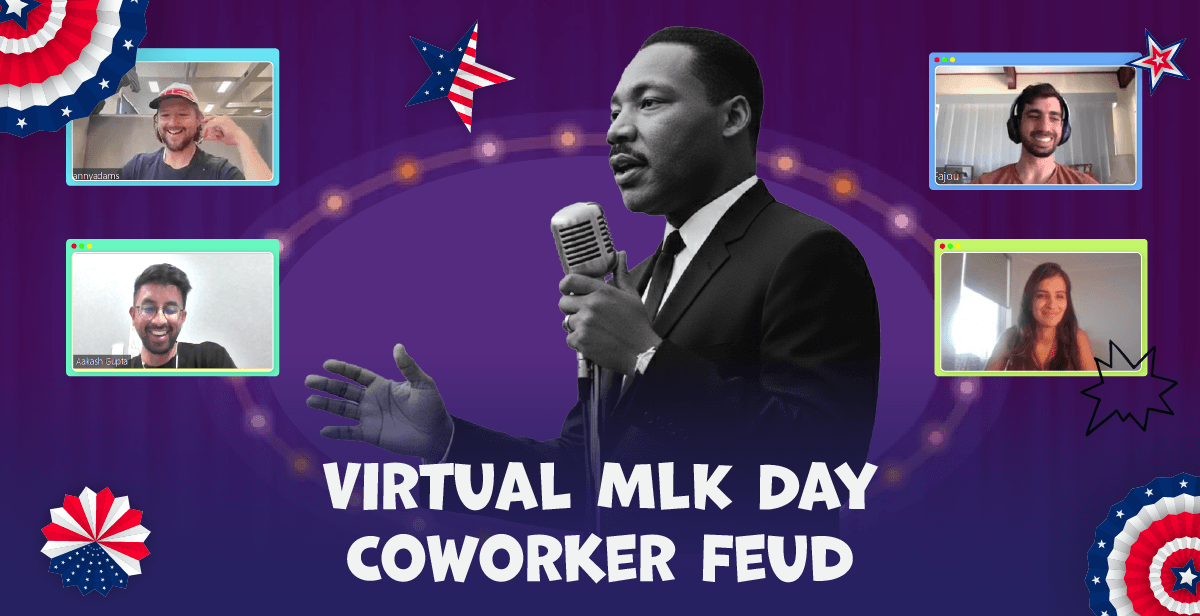 Virtual MLK Day Coworker Feud