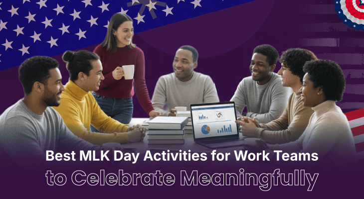 8 Best MLK Day Activities for Work Teams to Celebrate Meaningfully
