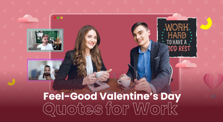 120 Feel-Good Valentine’s Day Quotes for Work