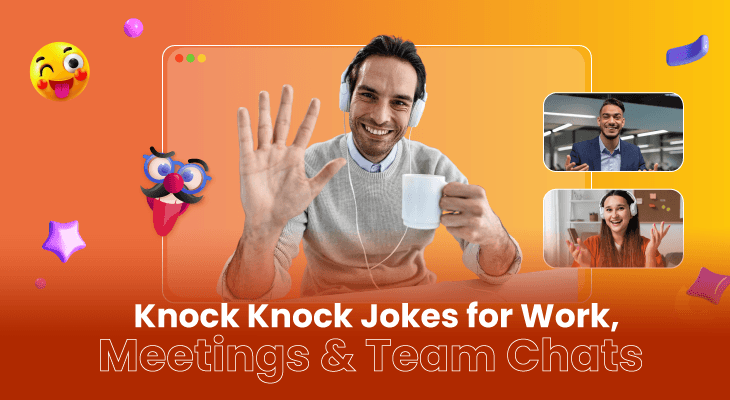 100+ Knock Knock Jokes for Work, Meetings & Team Chats