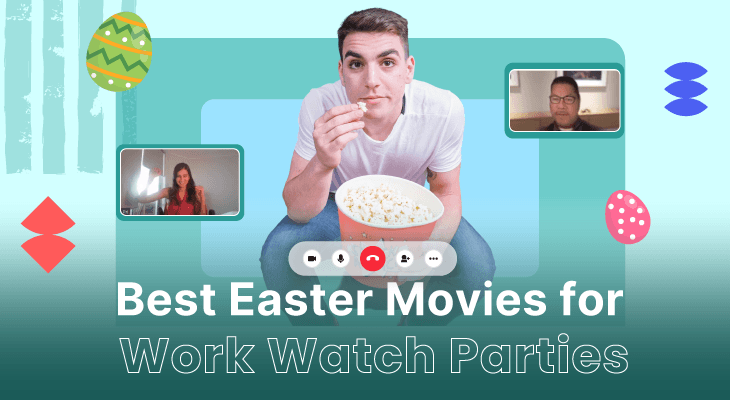 22 Best Easter Movies for Work Watch Parties