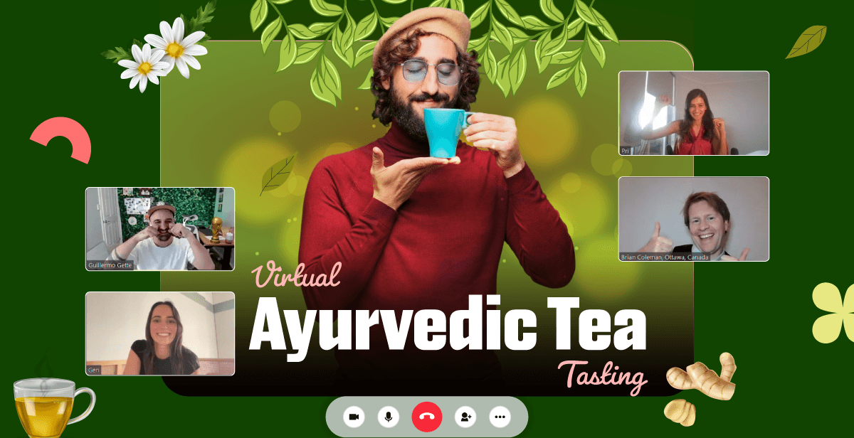 Virtual Ayurvedic Tea Tasting