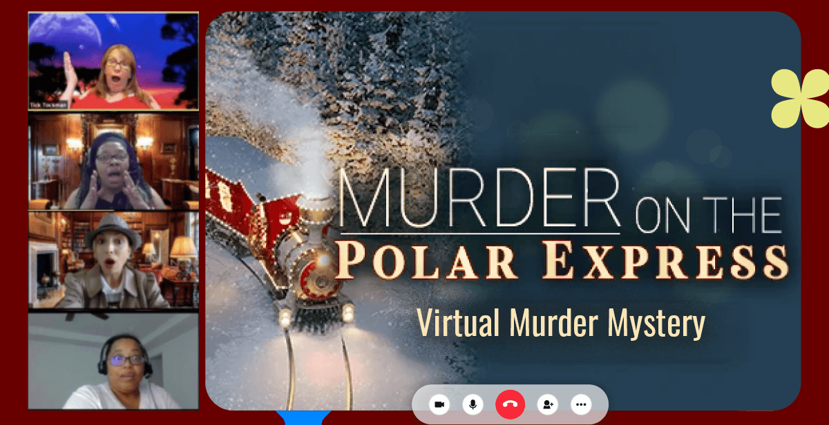 Murder on the Polar Express’ Virtual Murder Mystery