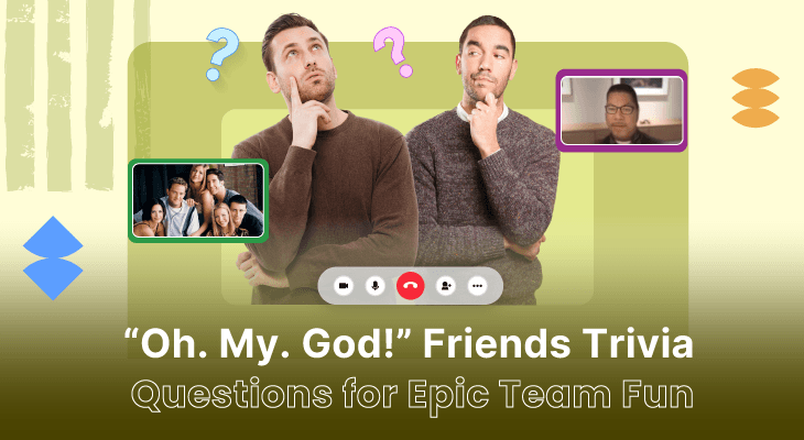 200+ “Oh. My. God!” Friends Trivia Questions for Epic Team Fun