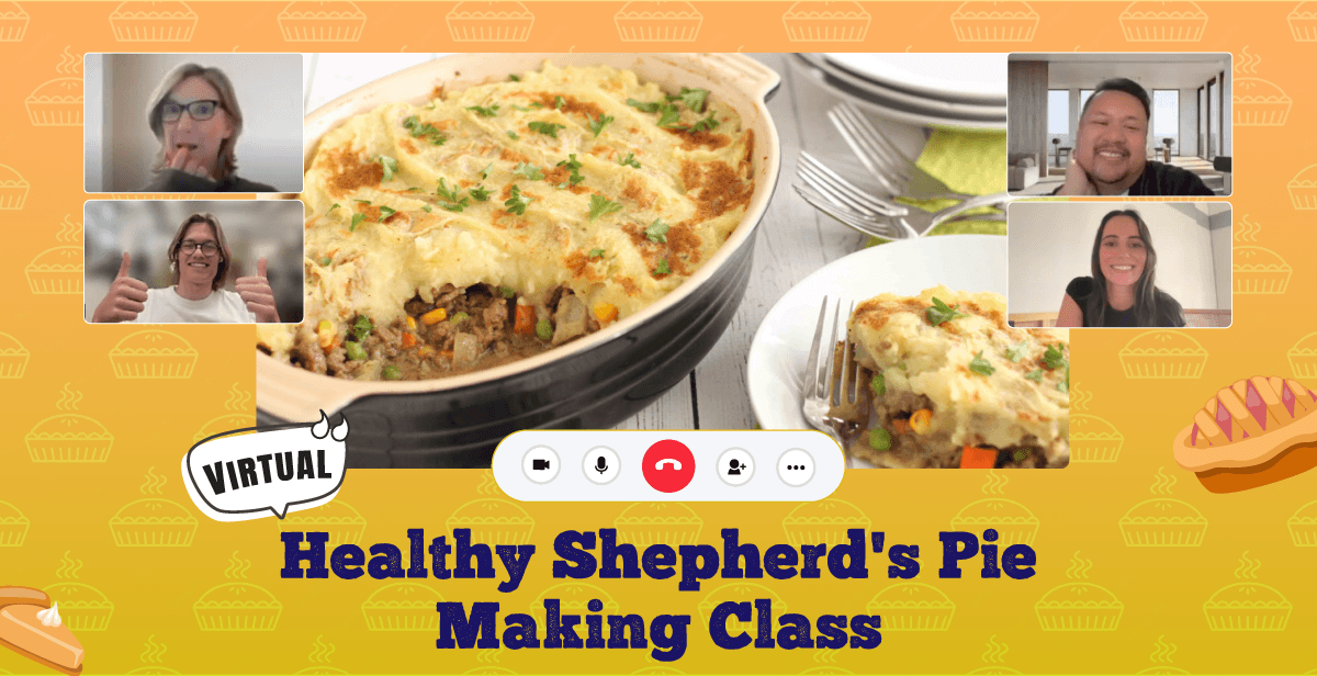 Virtual Healthy Shepherd’s Pie Making Class
