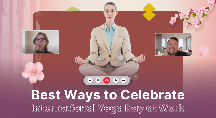 12 Best Ways to Celebrate International Yoga Day at Work