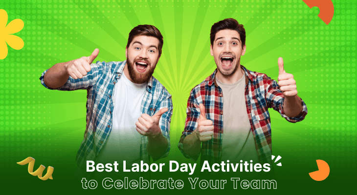 16 Best Labor Day Activities to Celebrate Your Team