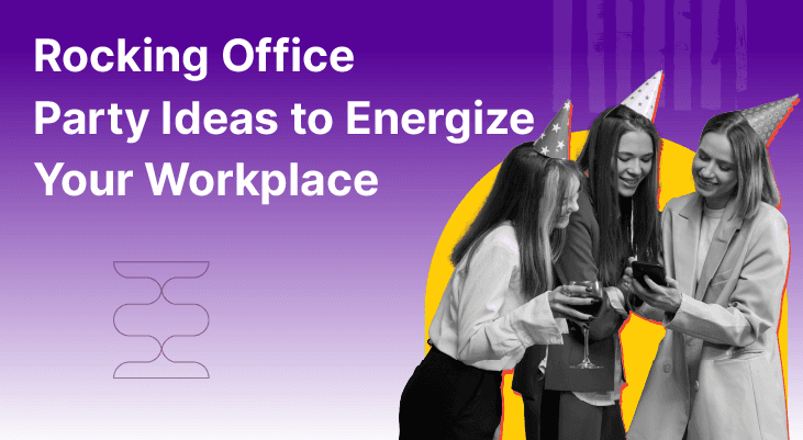12 Rocking Office Party Ideas To Energize Your Workplace