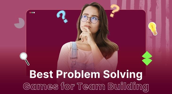 12 Creative Problem Solving Games for Team Building